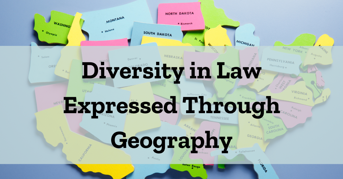 Diversity in Law: Expressed through Geography