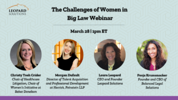 The Challenges of Women in Big Law